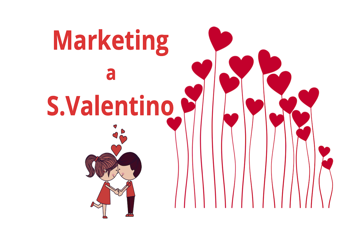 marketing a san Valentino 