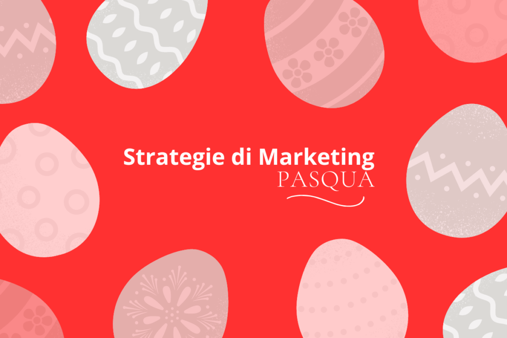 Illustrazione con uova pasquali e scritta/ wordart "strategie di Marketing Pasqua"